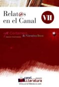 relat@s en el canal vii-9788475645896 relat@s en el canal vii-9788475645896