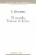 el mundo: tratado de la luz-rene descartes-9788476581896 el mundo: tratado de la luz-rene descartes-9788476581896
