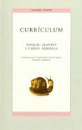 curriculum-pasqual alapont-carlos alberola-9788476603796 curriculum-pasqual alapont-carlos alberola-9788476603796