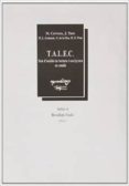 talec test d analisi de lectura i escriptura en catala sobre 4: resultats finals-9788477749196 talec test d analisi de lectura i escriptura en catala sobre 4: resultats finals-9788477749196
