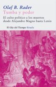 tumba y poder-olaf b. rader-9788478449996 tumba y poder-olaf b. rader-9788478449996