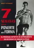 7 semanas para ponerte en forma-brett stewart-9788479029296 7 semanas para ponerte en forma-brett stewart-9788479029296