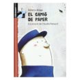 el camio de paper (librosaurio: +6anys)-roberto aliaga-9788479423896 el camio de paper (librosaurio: +6anys)-roberto aliaga-9788479423896