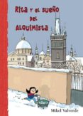 rita y el sueño del alquimista-mikel valverde-9788479429096 rita y el sueño del alquimista-mikel valverde-9788479429096