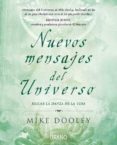 nuevos mensajes del universo: bailar la danza de la vida-mike dooley-9788479537296 nuevos mensajes del universo: bailar la danza de la vida-mike dooley-9788479537296