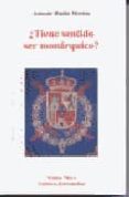 ¿TIENE SENTIDO SER MONARQUICO?-941556-otro-formato