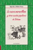 la cueva maravillosa y otros cuentos populares del vietnam-ngo van-9788480639996 la cueva maravillosa y otros cuentos populares del vietnam-ngo van-9788480639996