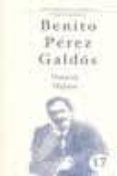 benito perez galdos xvii: nazarin halma. arte, naturaleza y verda d-yolanda arencibia-9788481035896 benito perez galdos xvii: nazarin halma. arte, naturaleza y verda d-yolanda arencibia-9788481035896
