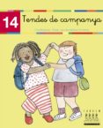 xino xano 14: tendes de campanya (cursiva)-fina masgrau i plana-9788481316896 xino xano 14: tendes de campanya (cursiva)-fina masgrau i plana-9788481316896
