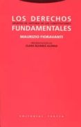 los derechos fundamentales: apuntes de historia de las constituci ones (6ª ed)-maurizio fioravanti-9788481641196 los derechos fundamentales: apuntes de historia de las constituci ones (6ª ed)-maurizio fioravanti-9788481641196