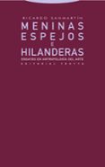 meninas, espejos e hilanderas-ricardo sanmartin-9788481647396 meninas, espejos e hilanderas-ricardo sanmartin-9788481647396