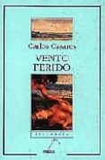 vento ferido (12ª ed.)-carlos casares-9788482881096 vento ferido (12ª ed.)-carlos casares-9788482881096