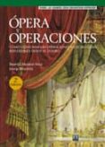 opera y operaciones: como gestionar las operaciones en el siglo x xi-beatriz munoz-seca-josep riverola-9788483223796 opera y operaciones: como gestionar las operaciones en el siglo x xi-beatriz munoz-seca-josep riverola-9788483223796