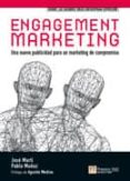 engagement marketing: una nueva publicidad para un marketing de c ompromiso-pablo muñoz-9788483224496 engagement marketing: una nueva publicidad para un marketing de c ompromiso-pablo muñoz-9788483224496
