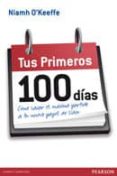 los 100 primeros dias-niamh o keeffe-9788483229996 los 100 primeros dias-niamh o keeffe-9788483229996
