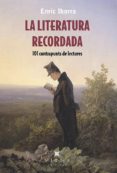 la literatura recordada-enric iborra posadas-9788483309896 la literatura recordada-enric iborra posadas-9788483309896