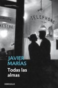 todas las almas-javier marias franco-9788483461396 todas las almas-javier marias franco-9788483461396