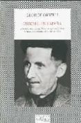 orwell en españa: homenaje a cataluña y otros escritos sobre la g uerra civil española-george orwell-9788483831496 orwell en españa: homenaje a cataluña y otros escritos sobre la g uerra civil española-george orwell-9788483831496