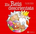 els reis desorientats-roger vilaplana hortensi-9788484127796 els reis desorientats-roger vilaplana hortensi-9788484127796