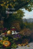 pioneros-willa cather-9788484280996 pioneros-willa cather-9788484280996