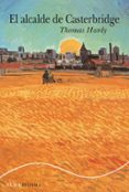 el alcalde de casterbridge-thomas hardy-9788484285496 el alcalde de casterbridge-thomas hardy-9788484285496