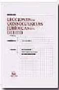 lecciones de consecuencias juridicas del delito (3ª ed.)-miguel angel boldova pasamar-luis gracia martin-mª carmen alastuey dobon-9788484560296 lecciones de consecuencias juridicas del delito (3ª ed.)-miguel angel boldova pasamar-luis gracia martin-mª carmen alastuey dobon-9788484560296