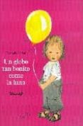 un globo tan bonito como la luna-komaro sakaï-9788484701996 un globo tan bonito como la luna-komaro sakaï-9788484701996