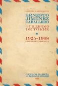 gacetas y meridianos: correspondencia ernesto gimenez caballero / guillermo de torre (1925-1968)-carlos garcia-maria paz sanz alvarez-9788484896296 gacetas y meridianos: correspondencia ernesto gimenez caballero / guillermo de torre (1925-1968)-carlos garcia-maria paz sanz alvarez-9788484896296
