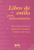libro de estilo para universitarios-miguel angel santos guerra-9788488326096 libro de estilo para universitarios-miguel angel santos guerra-9788488326096