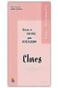 metodo de español para extranjeros. claves. nivel intermedio (2ª ed.)-selena millares-aurora centellas-selena millares martin-9788489756496 metodo de español para extranjeros. claves. nivel intermedio (2ª ed.)-selena millares-aurora centellas-selena millares martin-9788489756496