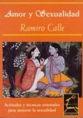 amor y sexualidad: tecnicas orientales para mejorar la sexualid y afectividad-ramiro calle-9788489960596 amor y sexualidad: tecnicas orientales para mejorar la sexualid y afectividad-ramiro calle-9788489960596