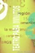teatro para minutos: la mala, brgs, una carta de sarajevo, legion amarillo-juan mayorga ruano-9788489987296 teatro para minutos: la mala, brgs, una carta de sarajevo, legion amarillo-juan mayorga ruano-9788489987296