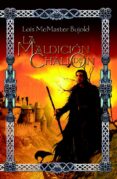 la maldición de chalión (ebook)-lois mcmaster bujold-9788490185896 la maldición de chalión (ebook)-lois mcmaster bujold-9788490185896