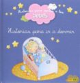 historias para contara los bebes para ir a dormir-guillaume arnaud-9788490242896 historias para contara los bebes para ir a dormir-guillaume arnaud-9788490242896
