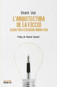 l arquitectura de la ficció-vicent uso-9788490267196 l arquitectura de la ficció-vicent uso-9788490267196