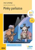 pinky pailazoa (b1+cd)-josu lartategi yustos-9788490273296 pinky pailazoa (b1+cd)-josu lartategi yustos-9788490273296