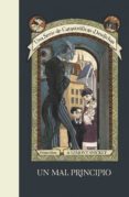un mal principio (una serie de catastróficas desdichas 1) (ebook)-lemony snicket-9788490438596 un mal principio (una serie de catastróficas desdichas 1) (ebook)-lemony snicket-9788490438596
