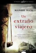 un extraño viajero-manuel rico-9788490674796 un extraño viajero-manuel rico-9788490674796
