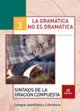 cuaderno 3 la gramatica no es dramatica ed 2017-9788490789896 cuaderno 3 la gramatica no es dramatica ed 2017-9788490789896