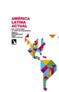 américa latina actual-pedro antonio martinez lillo-9788490972496 américa latina actual-pedro antonio martinez lillo-9788490972496