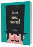 quien busca, encuentra-9788491011996 quien busca, encuentra-9788491011996