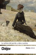 la señora del perrito y otros cuentos-anton chejov-9788491040996 la señora del perrito y otros cuentos-anton chejov-9788491040996