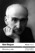 memoria y vida: textos escogidos por gilles deleuze-henri bergson-9788491043096 memoria y vida: textos escogidos por gilles deleuze-henri bergson-9788491043096