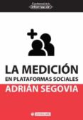 la medicion en plataformas sociales-adrian segovia-9788491166696 la medicion en plataformas sociales-adrian segovia-9788491166696