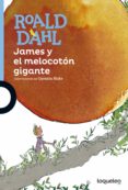 james y el melocoton gigante-roald dahl-9788491221296 james y el melocoton gigante-roald dahl-9788491221296