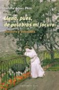 llena, pues, de palabras mi locura (ebook)-9788492437696 llena, pues, de palabras mi locura (ebook)-9788492437696