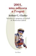 2001, una odissea a l espai-arthur c. clarke-9788492672196 2001, una odissea a l espai-arthur c. clarke-9788492672196
