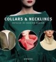 collars & necklines (prefacio en ingles-frances-español-portugues )-gianni pucci-9788492810796 collars & necklines (prefacio en ingles-frances-español-portugues )-gianni pucci-9788492810796