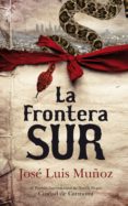 la frontera sur (iv premio internacional de novela negra)-jose luis muñoz-9788492924196 la frontera sur (iv premio internacional de novela negra)-jose luis muñoz-9788492924196