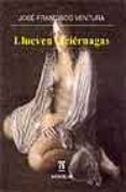 llueven luciernagas-jose francisco ventura-9788493283896 llueven luciernagas-jose francisco ventura-9788493283896
